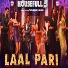 LAAL PARI Yo Yo Honey Singh Sajid Nadiadwala Tarun Mansukhani LAAL PARI Yo Yo Honey Singh Sajid Nadiadwala Tarun Mansukhani