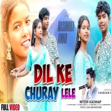 Dill Ke Churay Lele Nitesh Kachhap New Nagpuri Song 2025 Dill Ke Churay Lele Nitesh Kachhap New Nagpuri Song 2025