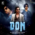DON Dil jit Dosanjh Shah Rukh Khan (Remix) - DJ RAJU