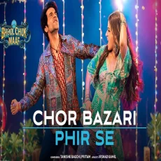 Chor Bazari Phir Se Bhool Chuk Maaf Rajkummar Wamiqa Tanishk Pritam Irshad Chor Bazari Phir Se Bhool Chuk Maaf Rajkummar Wamiqa Tanishk Pritam Irshad