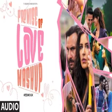 PROMISE OF LOVE (Mashup) Arijit Singh Sachet-Parampara